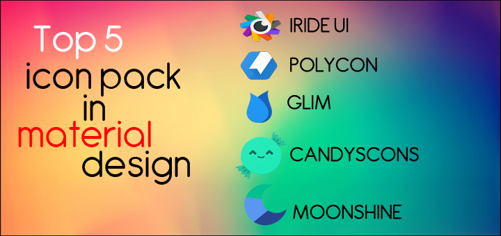 Top 5 icon pack in material design