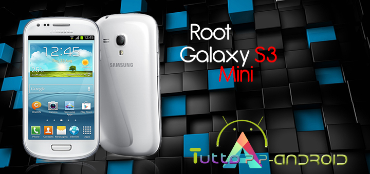 Root Galaxy S3 Mini