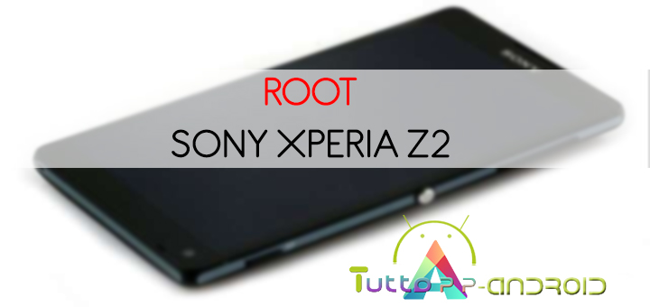 Photo of Root Sony Xperia z2 e sblocco bootloader