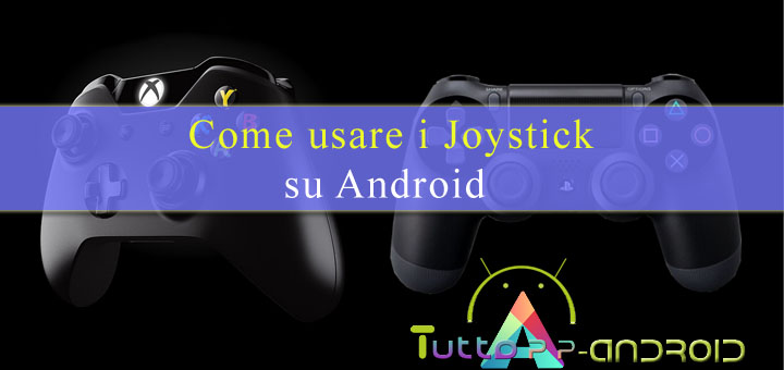 Come usare joystick su Android