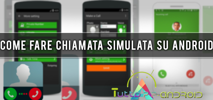 Photo of Come effettuare una chiamata simulata su Android