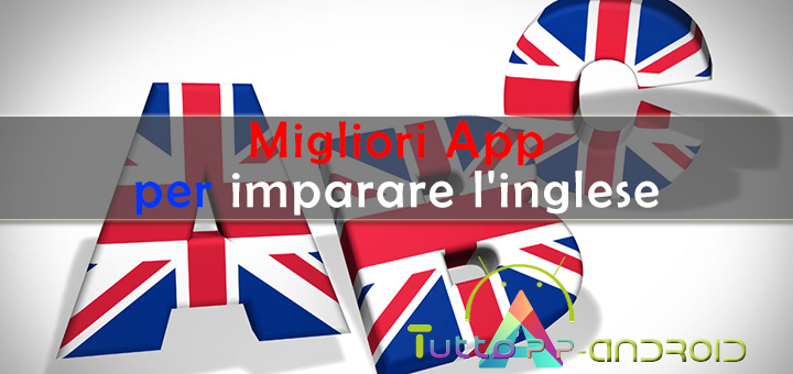 Photo of Migliori App per imparare l’inglese dallo smartphone