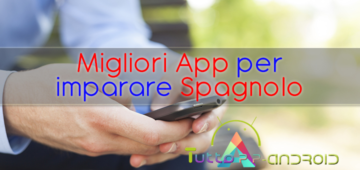 Migliori App per imparare spagnolo