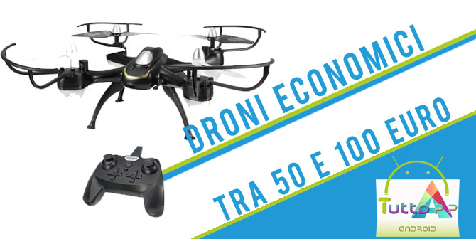 Droni economici migliori tra 50 e 100 euro