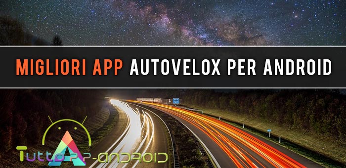 Autovelox gratis per Android