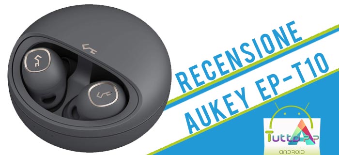 Recensione auricolari Aukey Ep-t10